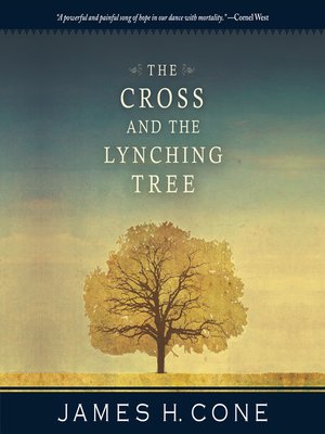 cover image of The Cross and the Lynching Tree